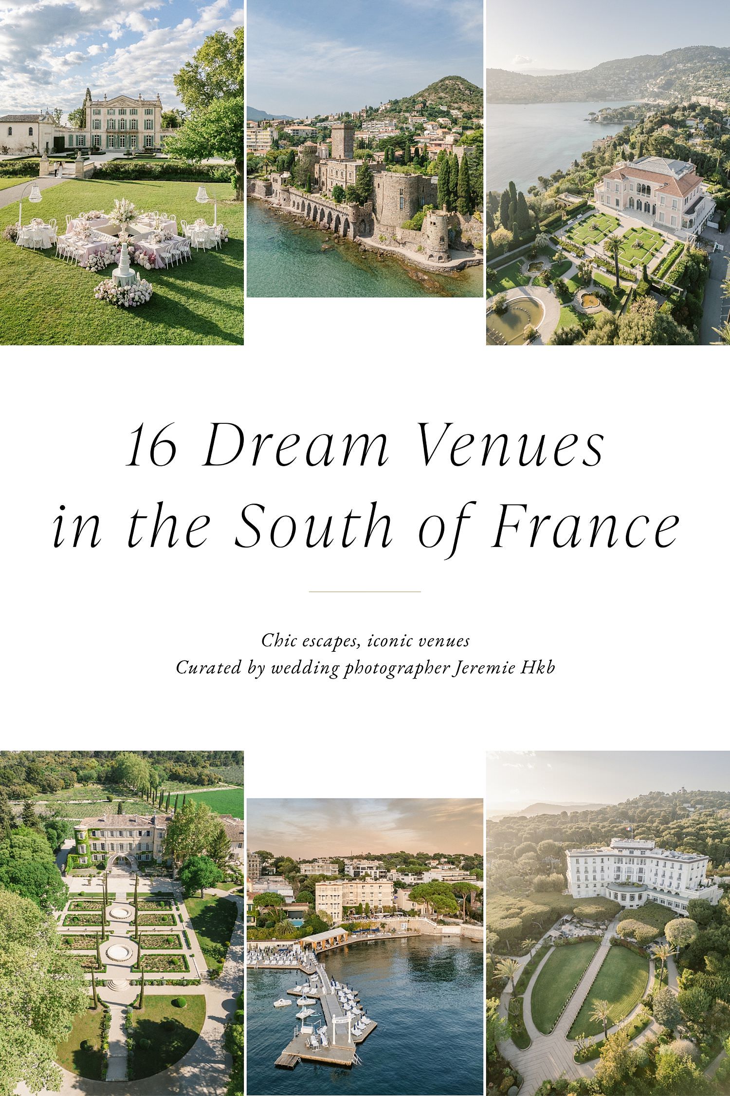 16 Dream Wedding Venues in the South of France